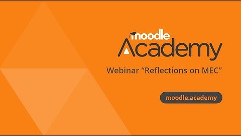 Reflections on MEC - Catalyst | Moodle Academy