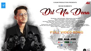 Dil Na Dena -- So So Subho ( Official Video)l Sad Song l Argha l S.Ram l Sujoy Saha l Dilwale Subho screenshot 5
