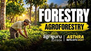 Agroforestry | Professional Knowledge (Forestry) | IBPS AFO | Agriguru