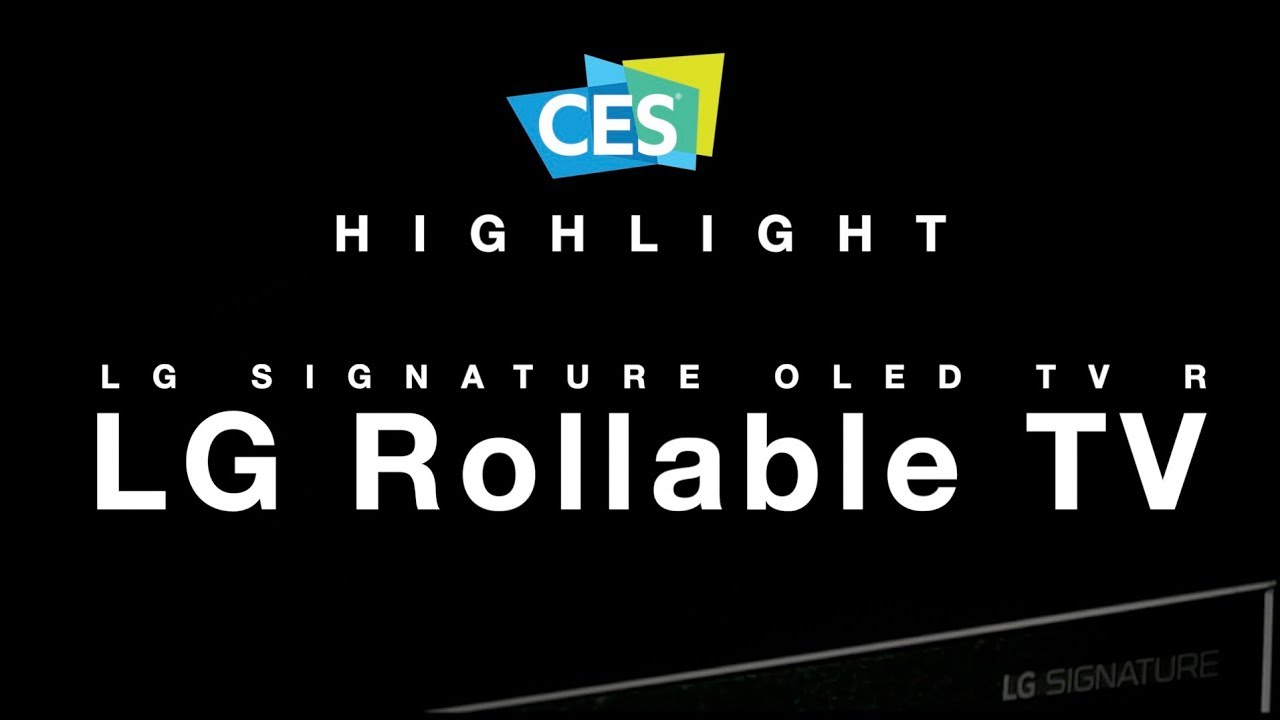 [CES 2019 H/L] The Rise of Rollable TV (롤러블 TV의 등장)
