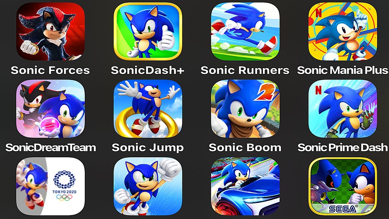 Sonic Forces | Sonic Dash+ | Sonic Runners | Sonic Mania Plus | Sonic Dream Team | Sonic Jump