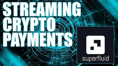 Superfluid Tutorial - Streaming Crypto Payments