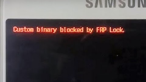 J700F custom binary blocked by frp