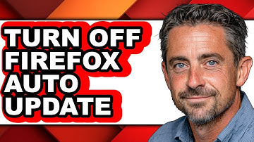How to Turn Off Firefox Auto Update - Full Guide
