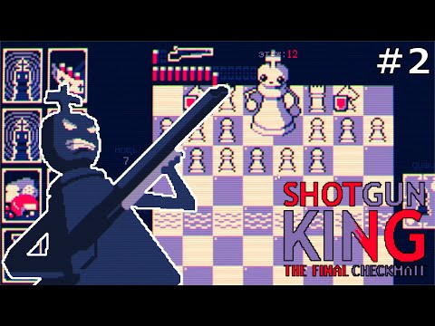 А вот и босс / Белый король / #2 / Shotgun King The Final Checkmate