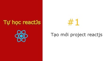 [#1] Tạo mới project react | Tự học reactjs - Clone zingmp3