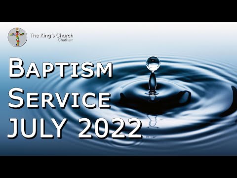 Summer '22 Baptism Service