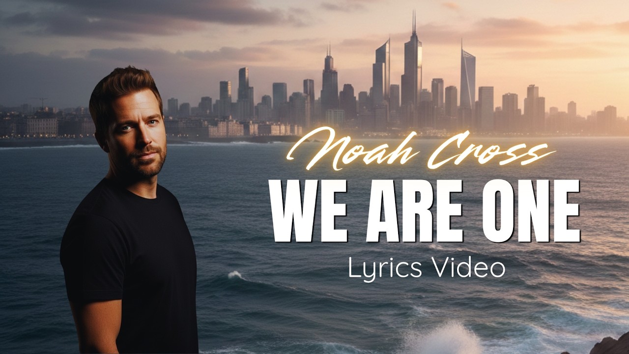 Watch Noah Cross - We Are One (Official Lyric Video) | Epic Pop-Rock Anthem on YouTube Watch Noah Cross - We Are One (Official Lyric Video) | Epic Pop-Rock Anthem on YouTube