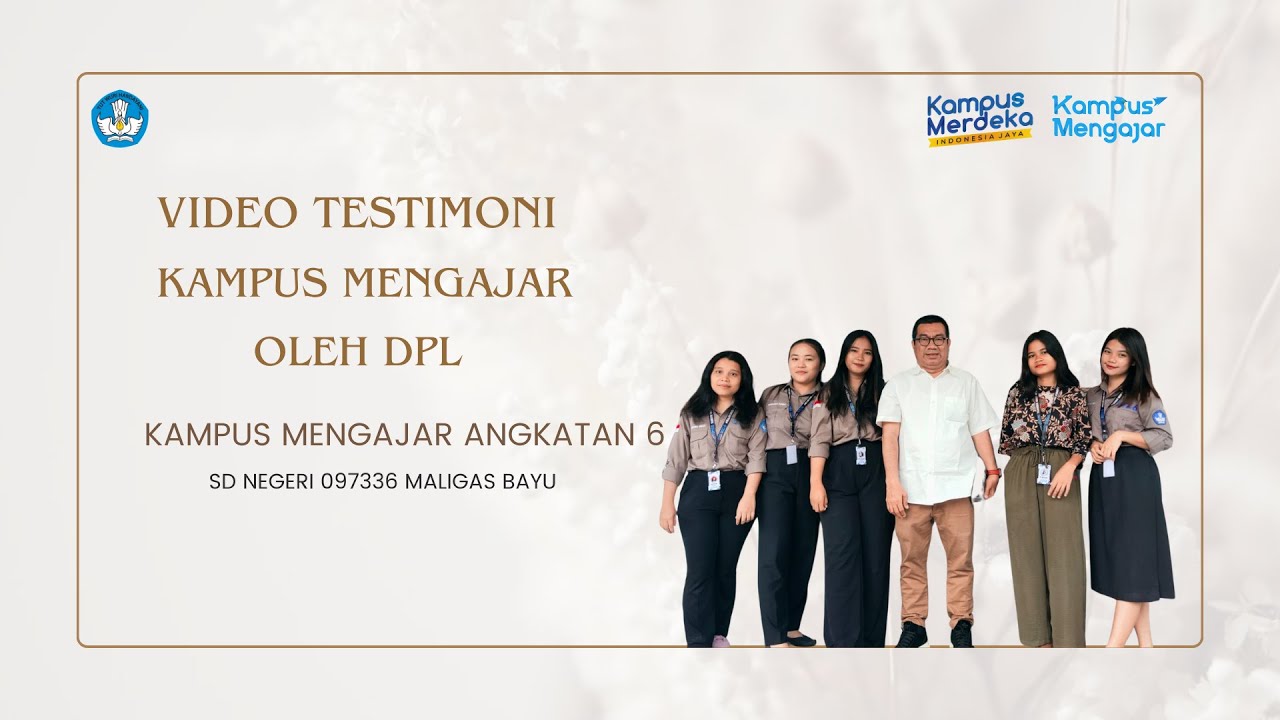 TESTIMONI KAMPUS MENGAJAR ANGKATAN 6 OLEH DOSEN PEMBIMBING LAPANGAN ...