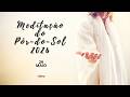 MEDITAÇÃO DO PÔR DO SOL 2026- VÍDEO E LOUVOR-29 MAIO [POR KLAUDINE MILANI]
