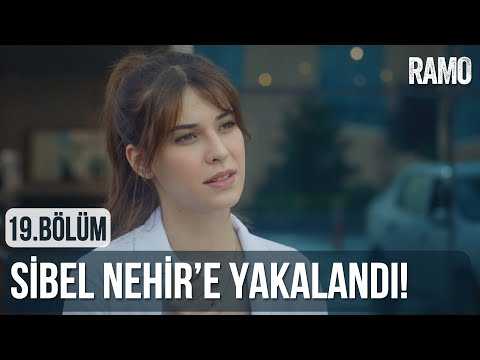 Nehir Sibel'i Köşeye Sıkıştırıyor! | Ramo 19.Bölüm