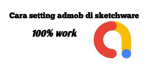 Cara setting admob di sketchware 100% work