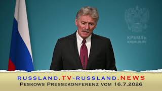 Peskov's Press Conference on 7/16/2026