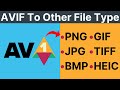 How to convert avif images to png jpeg bmp gif tiff  heic using microsoft paint in windows 11