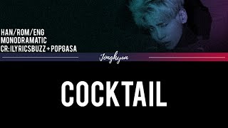 Jonghyun (종현) - Cocktail (Han|Rom|Eng) chords