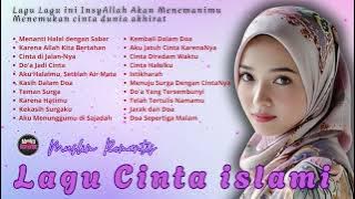 INDAHNYA CINTA HALAL DALAM ALUNAN LAGU 💖 Lagu Cinta Islami Romantis  Terbaru 2025