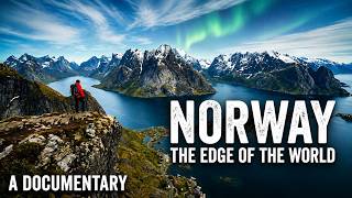 NORWAY: Living on the Edge of the World