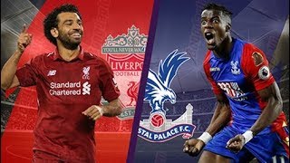 مشاهدة مباراة ليفربول وكريستال بالاس فى الدورى الانجليزى بث مباشر