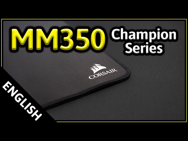 Corsair MM350 Champion Series Mousepad! | TheWhale [ENG] - YouTube