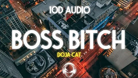 Doja Cat - Boss Bitch (10D Audio) (From the Birds Of Prey)