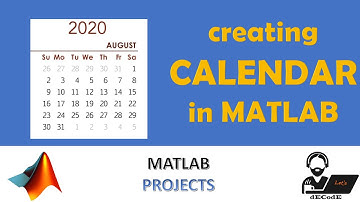 Creating Calendar in MATLAB || let