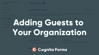 Adding Guests to Your Organization