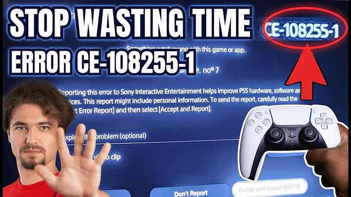 STOP Wasting Time! Learn How to Fix CE-108255-1 on PS5