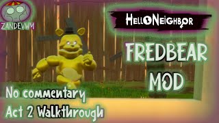 Hello Neighbor – Fredbear Mod – ACT 2 Walkthrough screenshot 4