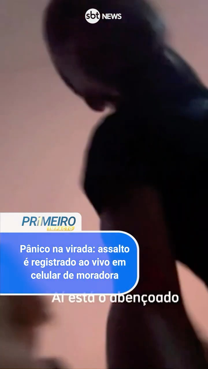 Pânico na virada: assalto é registrado ao vivo em celular de moradora