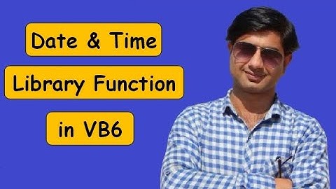 Date & Time Library Function in Visual Basic 6.0 | Date Time Library Function in VB6