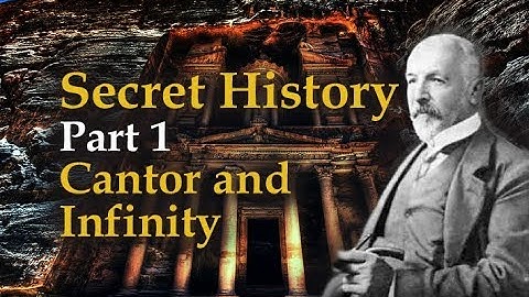 1/42 Secret History: Part 1 Georg Cantor