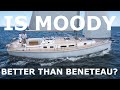 Moody or Beneteau? - Episode 122 - Lady K Sailing