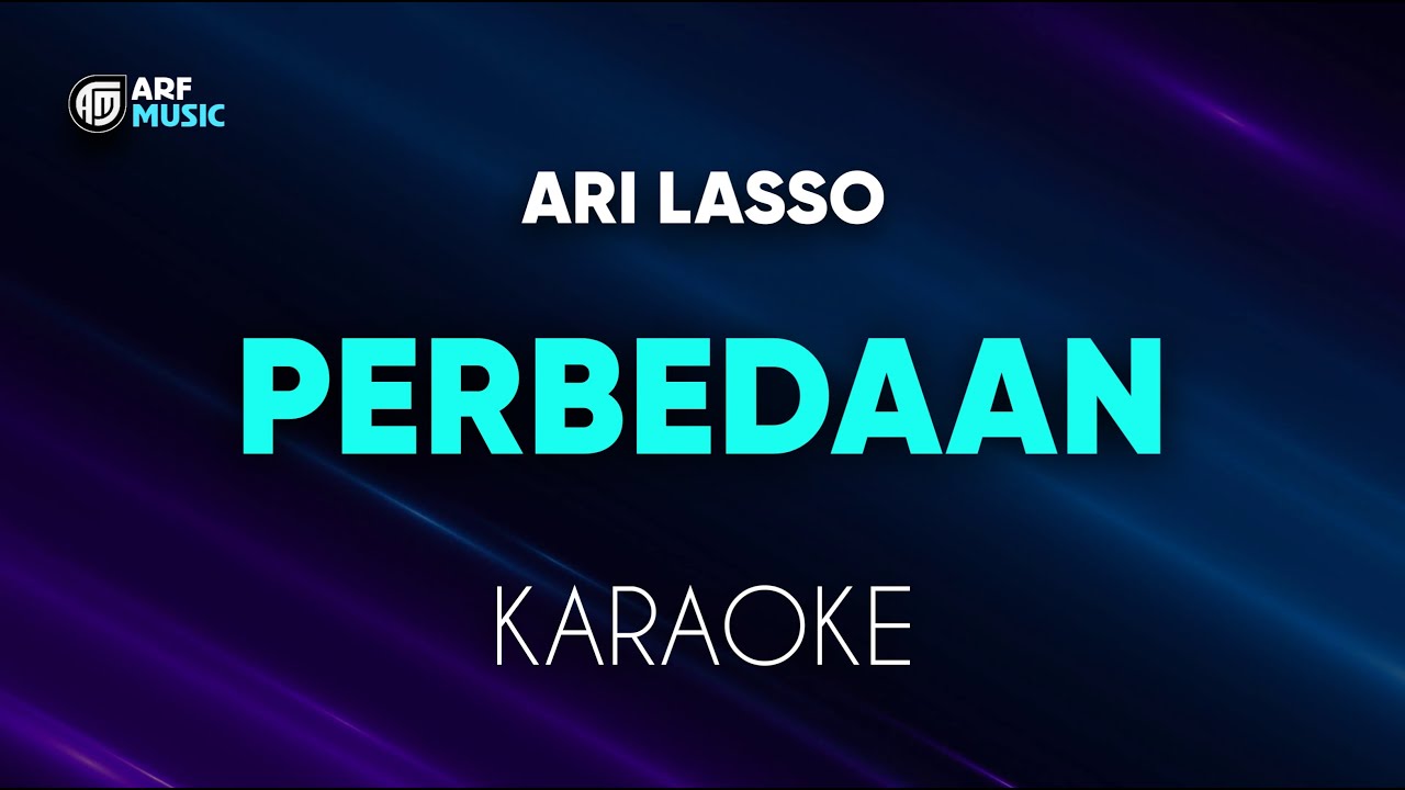 Ari Lasso - Perbedaan Karaoke