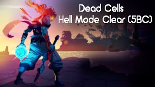 Dead Cells - Hell Mode Clear (5BC)