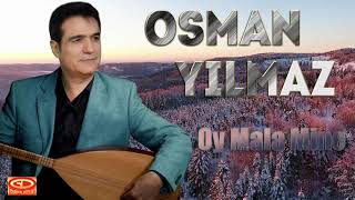 Osman Yılmaz - Oy Mala Mine Resimi