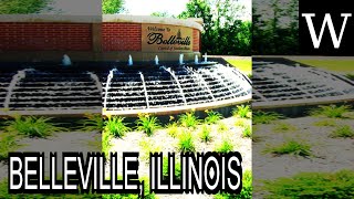 BELLEVILLE, ILLINOIS - WikiVidi Documentary