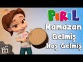 Pırıl 🌙 Ramazan Şarkısı 🥁 Ramazan Gelmiş Hoş Gelmiş 🎈Çocuk Şarkıları 🍭🎶