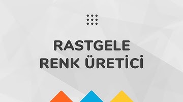 Rastgele Renk Üretici, HTML - CSS - JS