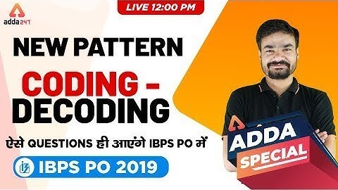 Adda Special | Reasoning | New Pattern Coding - Decoding