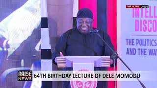 64th birthday lecture of dele momodu