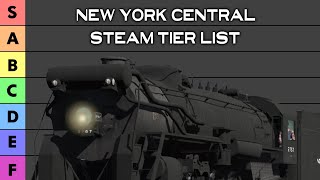 New York Central Steam Tier List