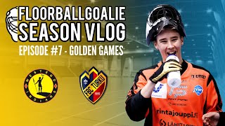 Golden Games - FloorballGoalie Season Vlog Episode #7