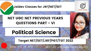 NTA UGC NET 2022 I NET 2019 Previous year MCQs Part- VI I Political Science I Meenakshi Singh
