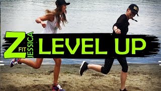 Level Up || Ciara || ZumbaFitJessica