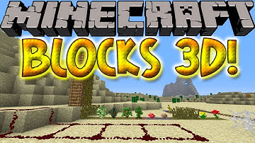 Minecraft Mods: BLOCKS 3D! 2D ITEMS NOW 3D! & Update! (1.6.4)
