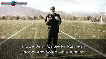 Proper Arm Posture for Runners - Proper Arm Swing while running