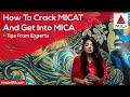 How to crack micat and get into mica  tips from experts