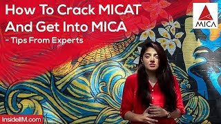 How To Crack Micat And Get Into Mica - Tips From Experts