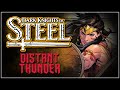 Dark Knights of Steel Pt 2 - Distant Thunder