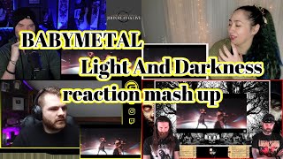 BABYMETAL　Light And Darkness　Reaction Mash Up!